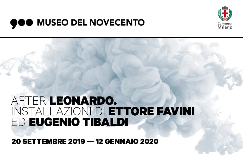 AFTER LEONARDO. Installazioni di Ettore Favini ed Eugenio Tibaldi