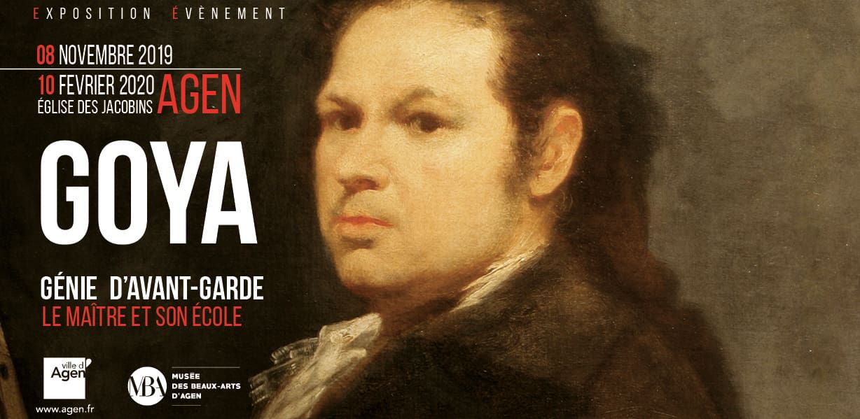 Goya: génie d’avant garde, le maitre et son école