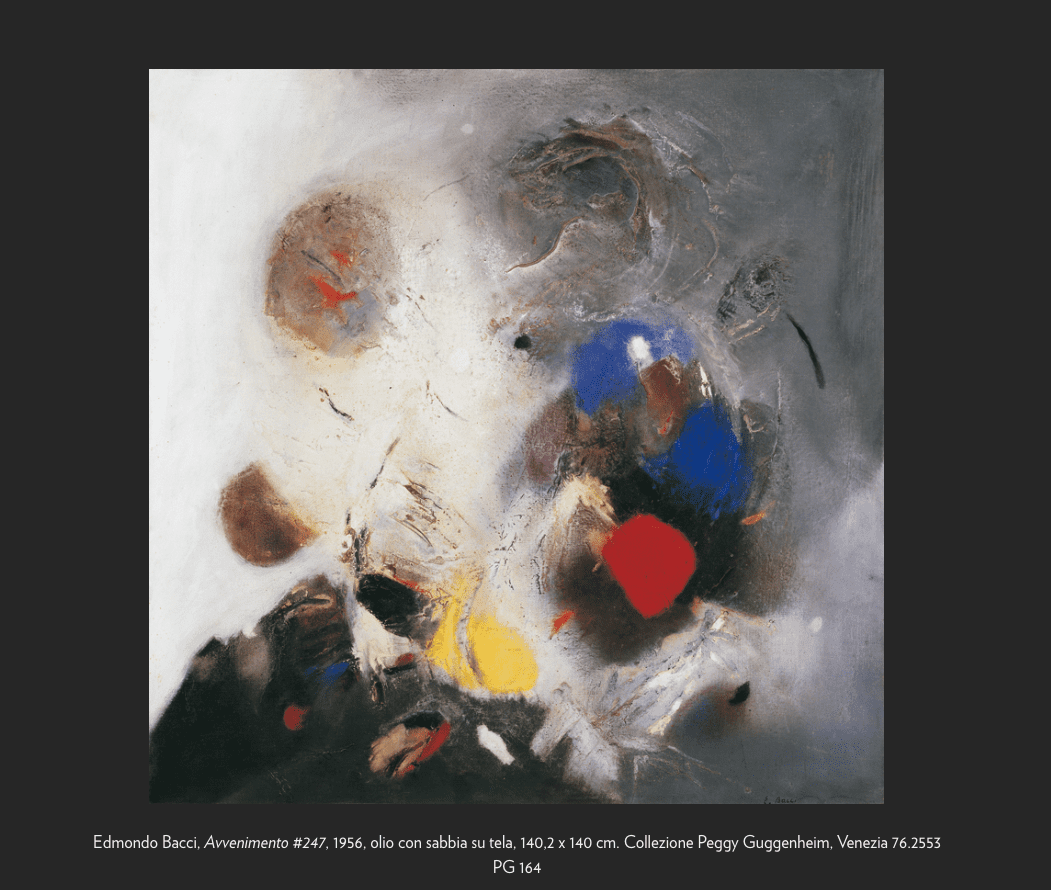 Edmondo Bacci, Avvenimento #247, 1956, olio con sabbia su tela, 140,2 x 140 cm. Collezione Peggy Guggenheim, Venezia 76.2553 PG 164