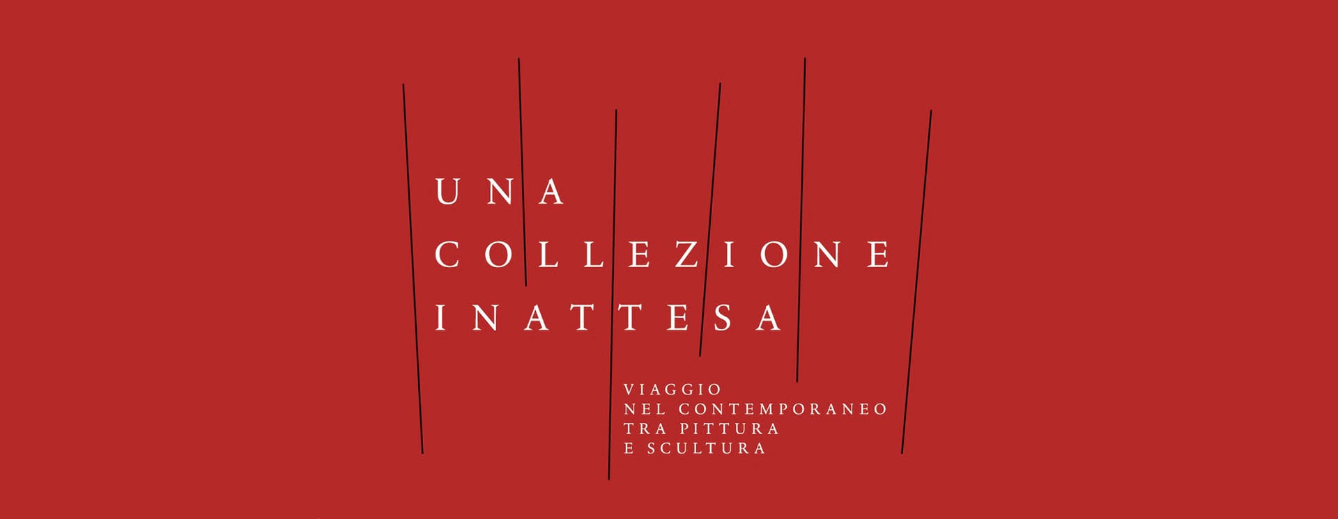 UNA COLLEZIONE INATTESA - Dal 26.05 al 22.10.2023 - Gallerie d'Italia - Milano - collezione Luigi e Peppino Agrati - Percorso espositivo temporaneo