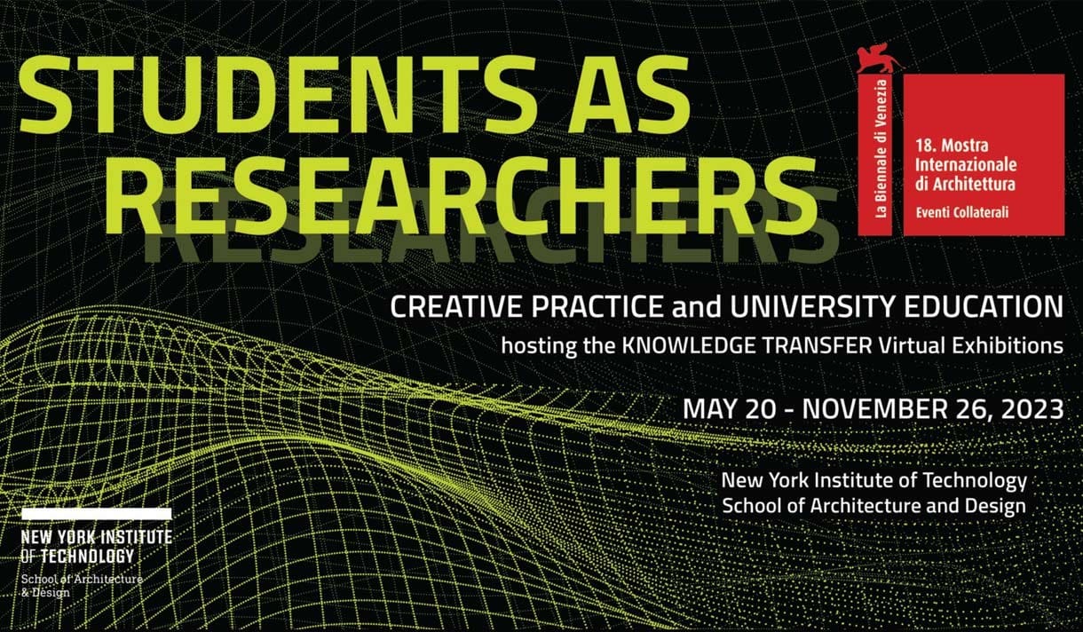 Students as Researchers: Creative Practice and University Education. Evento collaterale New York Institute of Technology - Loggia di Temanza