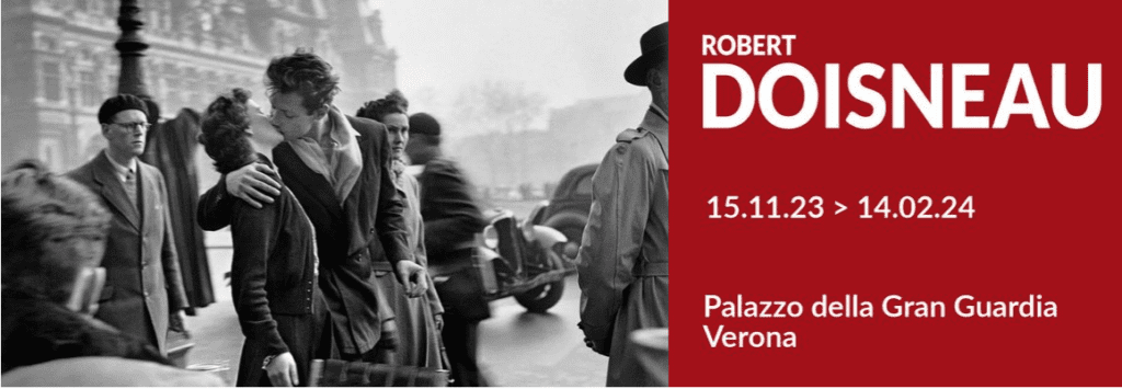 Al Palazzo della Gran Guardia di Verona arriva la mostra fotografica Robert Doisneau, su uno dei più importanti fotografi del Novecento