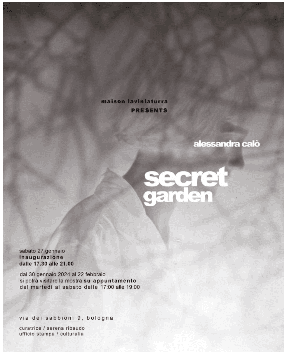 Maison laviniaturra di Bologna presenta la mostra fotografica di ALESSANDRA CALÒ. Secret Garden, fino al 1 marzo