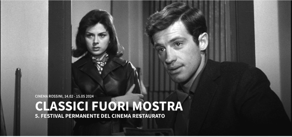La Biennale di Venezia presenta presso il Cinema Rossini la mostra CLASSICI FUORI MOSTRA 5° Festival Permanente del Cinema Restaurato 