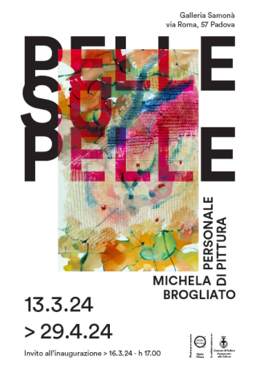 Galleria Samonà di Padova propone la mostra di MICHELA BROGLIATO. Pelle su pelle, aperta fino al 29 aprile