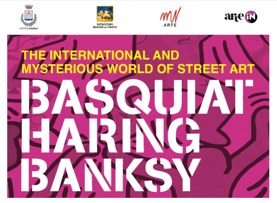 Il Centro Culturale “A.Bafile” di Caorle ospiterà la mostra Basquiat / Haring / Banksy: The international and mysteriuous world of Street Art