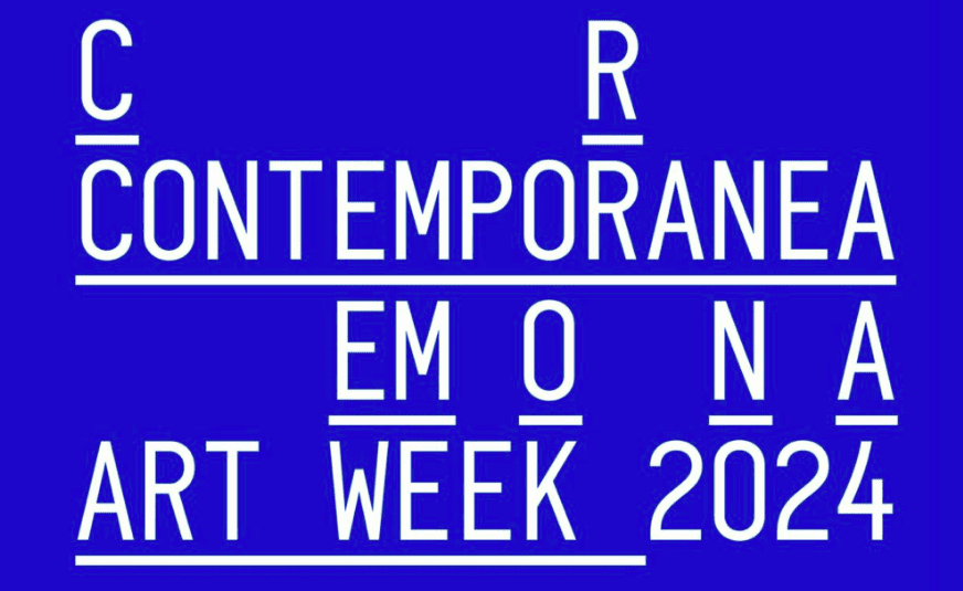 CREMONA CONTEMPORANEA- ART WEEK  2