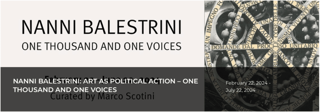 NANNI BALESTRINI: art as political action – one thousand and one voices