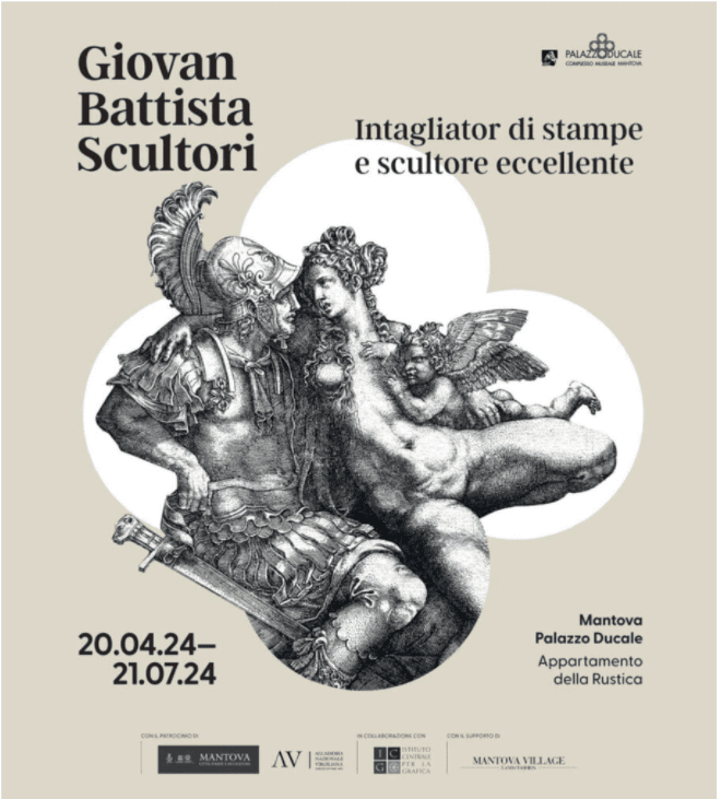Palazzo Ducale di Mantova ospita la mostra GIOVAN BATTISTA SCULTORI. Intagliator di stampe e scultore eccellente