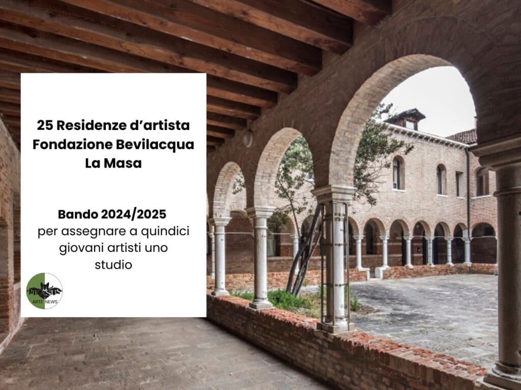Residenze d'artista Fondazione Bevilacqua La Masa
